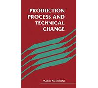 Production Process and Technical Change – Cambridge University Press