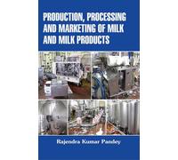 Production Processing and Marketing of Milk and Milk Products