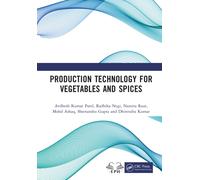 Production Technology for Vegetables and Spices