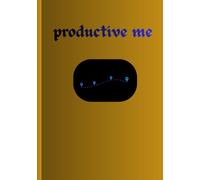 PRODUCTIVE ME: Clear Path Journals-Write Daily, Grow Consistently. A Durable Dated Journal For Planning And Reflection.