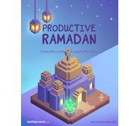 Productive Ramadan: An Islamic Activity Workbook for Kids (Ages 5-10) - Prophets’ Stories, Values, Planning & Excellence
