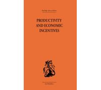 Productivity and Economic Incentives
