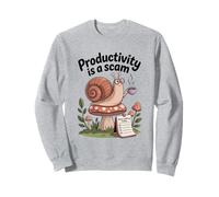 Productivity Is a Scam - Slow Living Snail for Chill Souls Sweatshirt