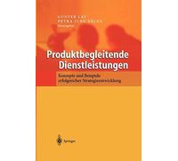Produktbegleitende Dienstleistungen : Konzepte und Beispiele erfolgreicher St<|
