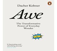 Prof. Dacher Keltner Awe Paperback Book Prof. Dacher Keltner Multicolor