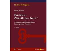 Prof. Dr. Chris Grundkurs Öffentliches Recht 1: Grundlagen, Staatsst (Paperback)