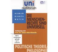 Prof. Dr. Julian Nida-Rümelin: Die Menschenrechte sind universell / Fachbereich: Politische Theorie / Philosophie (Reihe: uni auditorium) [DVD]