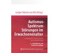 Prof. Dr. med. Autismus-Spektrum-Störungen im Erwachsenenalter: in (Paperback)
