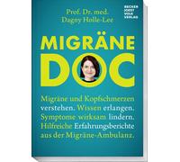 Prof. Dr. med. Migräne Doc: Migräne und Kopfschmerzen verstehen. Wi (Paperback)
