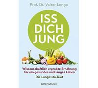Prof. Dr. Valte Iss dich jung: Wissenschaftlich erprobte Ernährung f (Paperback)