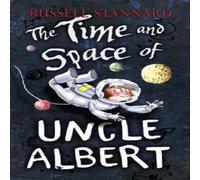 Prof Exors of Russell Stannard The Time & Space of Uncle Albert Paperback Book Prof Exors of Russell Stannard Multicolor