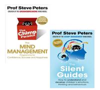 The Chimp Paradox: The Acclaimed Mind Management Programme to Help You Achieve Success, Confidence and Happiness