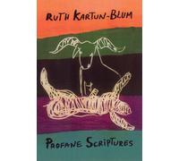 Profane Scriptures: Reflections on the Dialogue with the Bible in Modern Hebrew Poetry