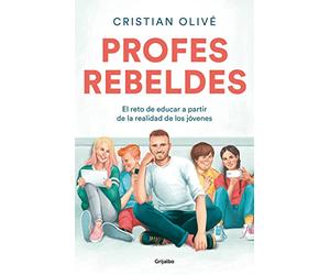 Profes rebeldes : el reto de educar a partir de la real - Spanish Language Paper