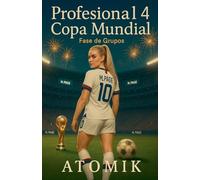 Profesional 4 Copa Mundial Fase de Grupos