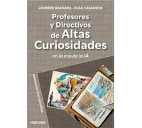 Profesores y directivos de altas curiosidades: En tiempos de la IA: 202 (Educación Hoy Estudios)