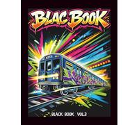 Professional A4 Graffiti Sketch Pad for Drawing, Planning Pieces, Practicing Tags: Black Book Vol.3 Sketchbook for Street Artists (BlackBook Trilogy)
