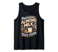 Professional Almond Milk Taste Tester Plant Based Vegan Tank Top