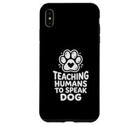 Professional Animal Behaviorist Human Dog Speak Coach Case for iPhone XS Max