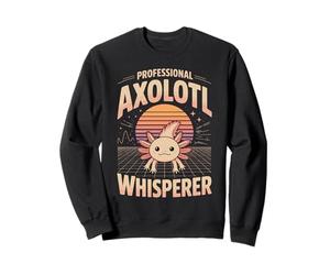 Professional Axolotl Whisperer Sweatshirt