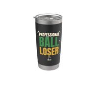 Professional Ball Loser Funny Golf Golfer Gift Idea Stainless Steel Insulated Tumbler