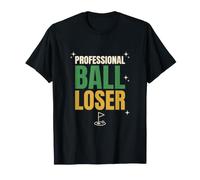 Professional Ball Loser Funny Golf Golfer Gift Idea T-Shirt