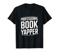 Professional Book Yapper Literacy Reading Book Lover T-Shirt
