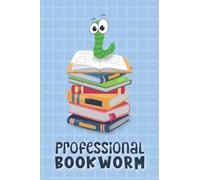 Professional Bookworm: Book Review Journal; Paperback Guided Fill-In Prompt Notebook for Tracking, Logging, Reviewing and Rating Up To 100 Books