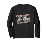 Professional brooding since birth design Long Sleeve T-Shirt