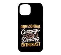 Professional Carriage Driving Enthusiast Horse Case for iPhone 15
