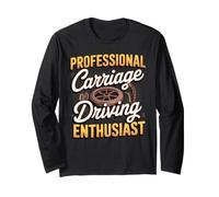 Professional Carriage Driving Enthusiast Horse Long Sleeve T-Shirt