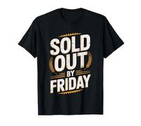 Professional Challah Baker Who Sells Out Every Friday T-Shirt