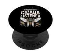 Professional Cicada Listener Nature Insect Humor PopSockets Adhesive PopGrip