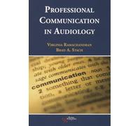 Professional Communication in Audiology (Core Clinical Concepts in Audi)