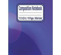 Professional Composition Notebook - College Ruled Writing Pad for Office, School, and Study Notes: Ruled Writing Notebook | College, School, and ... & Journals | 110 Pages | 7.5X9.25 Inches