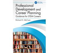 Professional Development and Career Planning : Guidance for STEM Careers