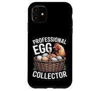 Professional Egg Collector Chicken Hen Farm Fun Case for iPhone 11