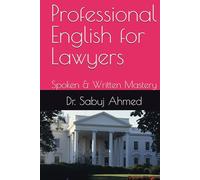 Professional English for Lawyers: Spoken & Written Mastery
