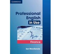 Professional English in Use. Finance: Intermediate to Upper-intermediate