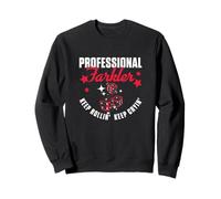 Professional Farkler Keep Rollin' Keep Cryin' Farkle Players Sweatshirt