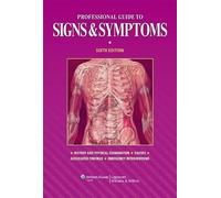 Professional Guide to Signs and Symptoms (Professional Guide Series)