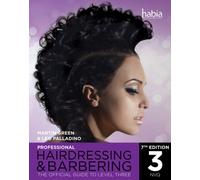 Professional Hairdressing & Barbering : The Official Guide to Level 3