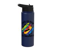 Professional House Painter Decorator This is How I Brush Stainless Steel Insulated Water Bottle