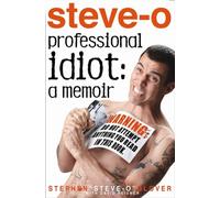 Professional Idiot : A Memoir