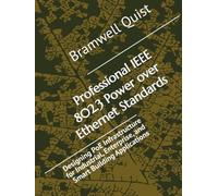 Professional IEEE 802.3 Power over Ethernet Standards: Designing PoE Infrastructure for Industrial, Enterprise, and Smart Building Applications