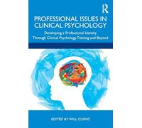 Professional Issues in Clinical Psychology