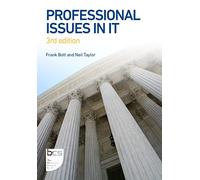 Professional Issues in IT: Third edition