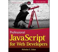 Professional JavaScript for Web Developers