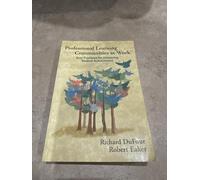 Professional Learning Communities at Work TM: Best Practices for Enhancing Students Achievement