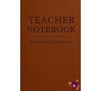 Professional Lined Notebook for Teachers: Classic 6x9 Inch Leather-Style Journal for Daily Notes, Lessons, and Ideas